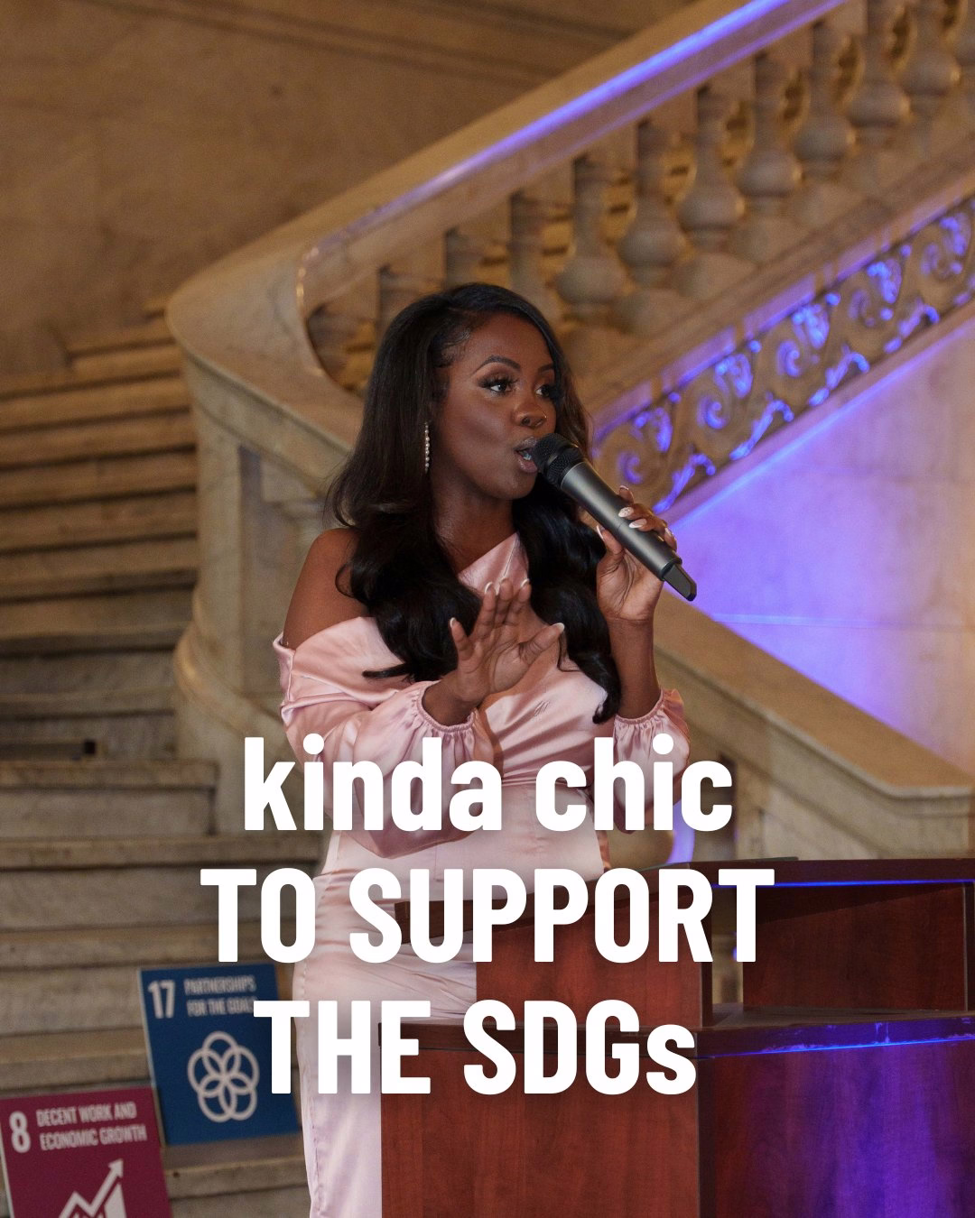 women standing behind a podium speaking into a microphone with SDG cards behind them. Text overlay: "kinda chic TO SUPPORT THE SDGs"