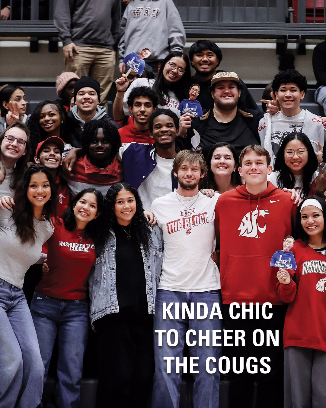 A group of smiling people wearing Washington State University apparel gather closely, showing support with small fan cutouts, while text reading "Kinda chic to cheer on the Cougs" appears in the bottom right.